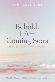 Behold, I Am Coming Soon