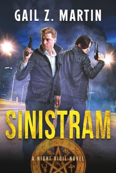 Sinistram: A Night Vigil Novel, Book Three