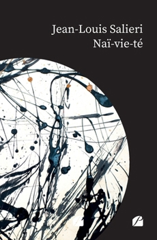 Paperback Naï-vie-té [French] Book