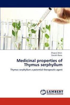 Paperback Medicinal properties of Thymus serphyllum Book