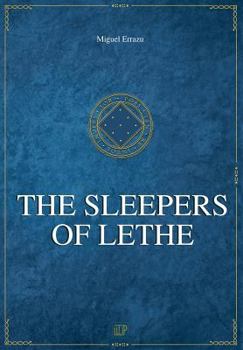 Paperback The Sleepers of Lethe: Chronicles of the Greater Dreeam II Book