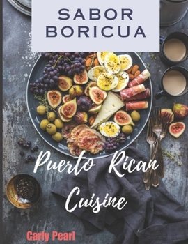 Paperback Sabor Boricua: Puerto Rican Cuisine Book
