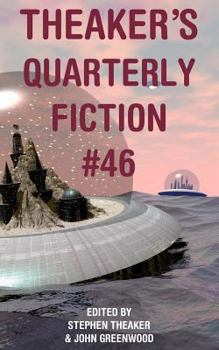 Theaker's Quarterly Fiction #46 - Book  of the ker's Quarterly Fiction