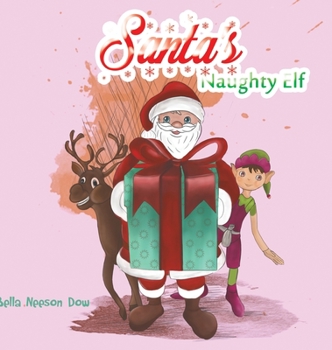 Hardcover Santa's Naughty Elf Book