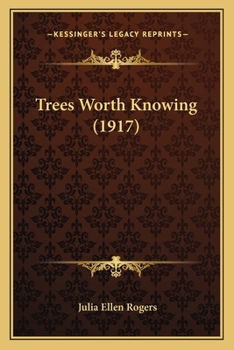 Paperback Trees Worth Knowing (1917) Book