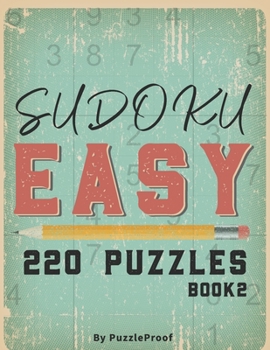 Paperback Sudoku easy - Large print Sudoku Puzzles For Adults book 2: 220 Large Print Sudoku Puzzles. Two puzzles on each page. Answers to puzzles Included. [Large Print] Book
