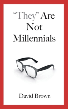 Paperback "They" Are Not Millennials Book