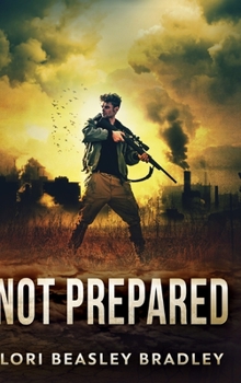 Hardcover Not Prepared (The Prepared Series Book 1) Book