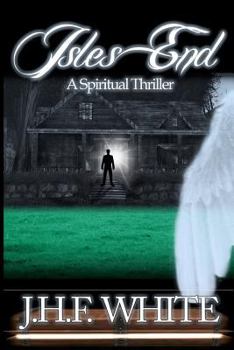 Paperback Isles End: A Spiritual Thriller Book