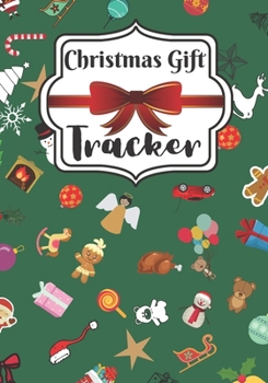 Christmas Gift Tracker: Holiday Shopping List Organizer & Budget for Christmas Gift Season | Plan and Track Gifts | Notebook Lined for Memories to Write in | 7x10" and 60 Pages