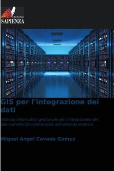 Paperback GIS per l'integrazione dei dati [Italian] Book