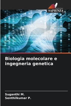 Paperback Biologia molecolare e ingegneria genetica [Italian] Book