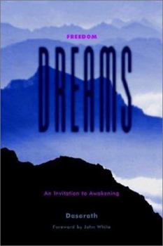 Paperback Freedom Dreams: An Invitation to Awakening Book