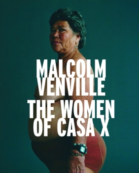 Hardcover The Women of Casa X Book