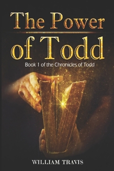 Paperback The Power of Todd Book