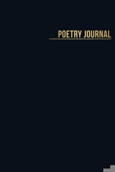 Paperback Poetry Journal: Notebook For Poets To Write Poems With 100 blank lined pages Book