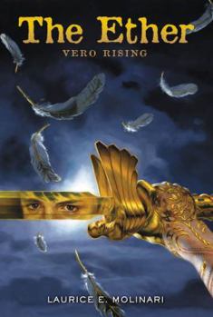 Vero Rising - Book #1 of the Ether
