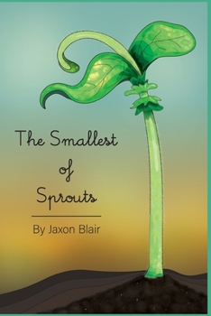 Paperback The Smallest of Sprouts Book