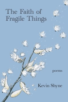 Paperback The Faith of Fragile Things Book