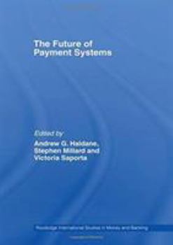 Paperback The Future of Payment Systems Book