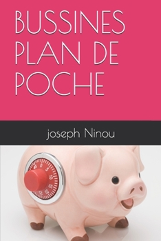 Paperback Bussiness Plan de Poche: plan d'affaire de poche ? remplir ? la main [French] Book