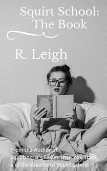 Paperback Squirt School: The Book