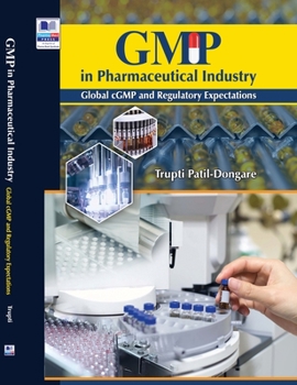 Hardcover GMP in Pharmaceutical Industry: Global cGMP and Regulatory Expectations Book