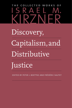 Hardcover Discovery, Capitalism, and Distributive Justice Book