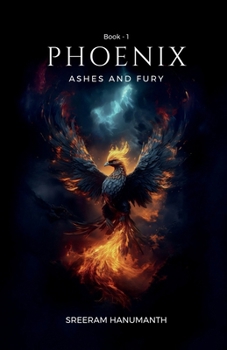 Paperback Phoenix - Ashes and Fury Book