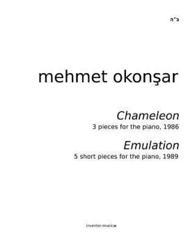 Paperback "Chameleon" & "Emulation": Pieces for the piano by Mehmet Okonsar Book