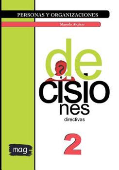 Paperback Decisiones directivas: Versi?n blanco y negro [Spanish] Book