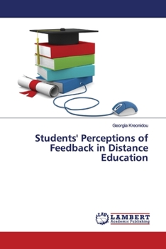 Paperback Students' Perceptions of Feedback in Distance Education Book