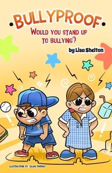Paperback Bullyproof: Would you stand up to bullying? Book