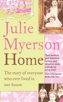 Paperback Home: The Story of Everyone Who Ever Lived in Our House Book