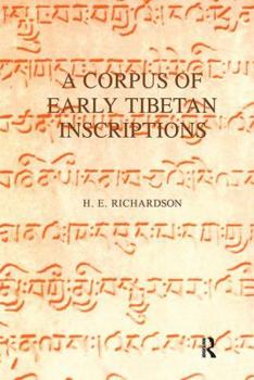 Hardcover A Corpus of Early Tibetan Inscriptions Book