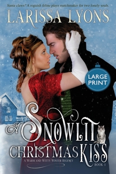 Paperback A Snowlit Christmas Kiss: Large Print Edition [Large Print] Book