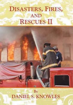 Hardcover Disasters, Fires, and Rescues 2 Book