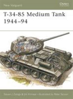 T-34-85 Medium Tank 1944-94 - Book #20 of the Osprey New Vanguard