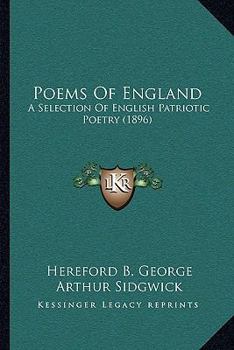 Paperback Poems of England: A Selection of English Patriotic Poetry (1896) Book