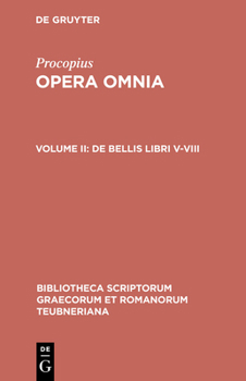 Hardcover de Bellis Libri V-VIII [Greek, Ancient (To 1453)] Book