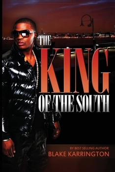 The King Of The South - Book #1 of the King of the South