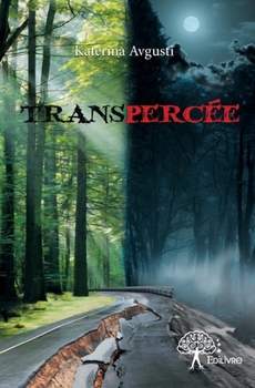 Paperback Transpercée [French] Book