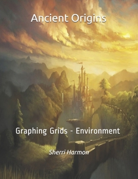 Paperback Ancient Origins: Graphing Grids - Environment Book