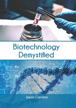 Hardcover Biotechnology Demystified Book