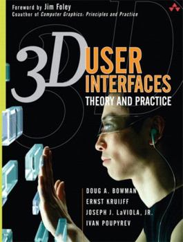 Paperback 3D User Interfaces: Theory and Practice (Paperback) Book