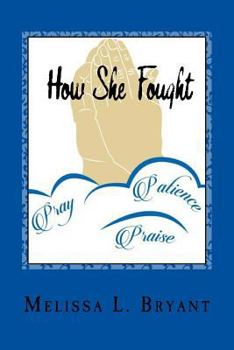 Paperback How She Fought: (Enduring words) Book