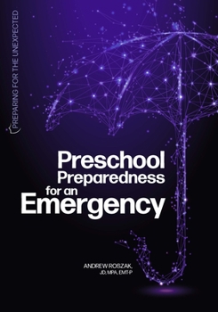 Paperback Preschool Preparedness for an Emergency Book