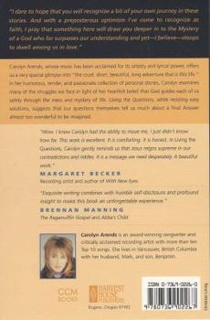 Paperback Living the Questions: Making Sense of the Mess and Mystery of Life Book