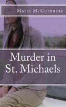 Paperback Murder in St. Michaels Book