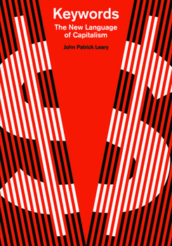 Paperback Keywords: The New Language of Capitalism Book